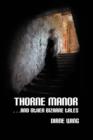 Thorne Manor : And Other Bizarre Tales - Book