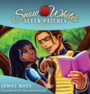 Snow White's Seven Patches : A Vitiligo Fairy Tale - Book