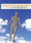 Coping with Physical Loss and Disability : Spanish Edition - Book