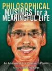 Philosophical Musings for a Meaningful Life : An Analysis of K.V. Dominic's Poems - Book