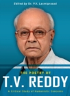 The Poetry of T.V. Reddy : A Critical Study of Humanistic Concerns - Book