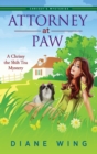 Attorney-at-Paw : A Chrissy the Shih Tzu Mystery - Book