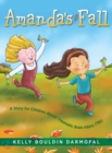 Amanda's Fall : A Story for Children About Traumatic Brain Injury (TBI) - Book