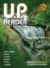 U.P. Reader -- Volume #6 : Bringing Upper Michigan Literature to the World - Book