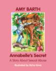 Annabelle's Secret : A Story about Sexual Abuse - eBook