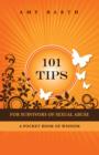 101 Tips For Survivors of Sexual Abuse : A Pocket Book of Wisdom - eBook