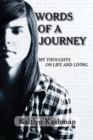 Words of a Journey : My Thoughts on Life and Living - eBook
