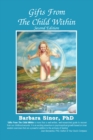 Gifts From The Child Within : A Recovery Workbook - eBook