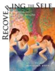 Recovering The Self : A Journal of Hope and Healing (Vol. I, No. 1) - eBook