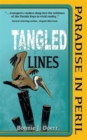 Tangled Lines : Paradise in Peril - Book