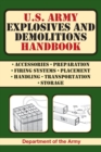 U.S. Army Explosives and Demolitions Handbook - Book