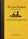 The Snark Handbook: Insult Edition : Comebacks, Taunts, and Effronteries - Book