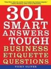 301 Smart Answers to Tough Business Etiquette Questions - Book