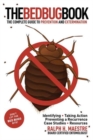 The Bed Bug Book : The Complete Guide to Prevention and Extermination - Book
