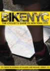 Bike NYC : The Cyclist's Guide to New York City - Book