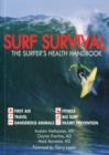 Surf Survival : The Surfer's Health Handbook - Book