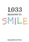1,033 Reasons to Smile - Book