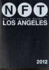 Not For Tourists Guide to Los Angeles : 2012 - Book