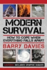 Modern Survival : How to Cope When Everything Falls Apart - Book