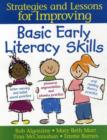 Basic Early Literacy Skills : Strategies and Lessons for Improving - Book