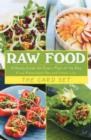 Raw Food: The Card Set : A Handy Guide for Every Meal of the Day - Book