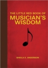 The Little Red Book of Musician's Wisdom - Book