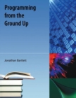 Programming From The Ground Up - Book