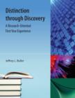 Distinction Through Discovery : A Research-Oriented First Year Experience - Book