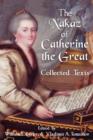 The Nakaz of Catherine the Great : Collected Texts. - Book