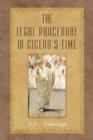 The Legal Procedure of Cicero's Time - Book