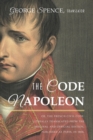 The Code Napoleon; Or, the French Civil Code. Literally Translated from the Original and Official Edition, Published at Paris, in 1804, by a Barrister of the Inner Temple - Book