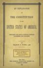 An Explanation of the Constitution of the United States of America Prepared for Use in Catholic Schools, Academies, and Colleges - Book