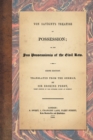 Von Savigny's Treatise on Possession : Or the Jus Possessionis of the Civil Law. Sixth Edition. Translated from the German by Sir Erskine Perry (1848) - Book