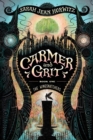 Carmer and Grit, Book One: The Wingsnatchers - Book