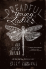 Dreadful Young Ladies and Other Stories - Book