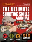 The Ultimate Shooting Skills Manual : 212 Essential Range and Field Skills - eBook