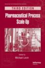 Pharmaceutical Process Scale-Up - Book