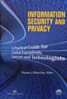 Information Security and Privacy : A Practical Guide for Global Executives, Lawyers and Technologists - Book