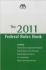 The 2011 Federal Rules Book - Book