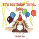 It's Birthday Time, Jake! - Book