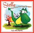 Stella, the Fire Farting Dragon - Book