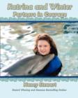 Katrina and Winter : Partners in Courage - Book