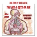 The Ins and Outs of Air : The Sum of Our Parts Series - Book