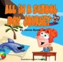 All in a School Day Journey - Book