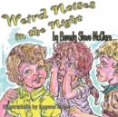 Weird Noises in the Night - Book