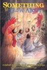 Something to Crow About : A Children's Easter Musical - Book
