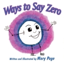 Ways to Say Zero - Book