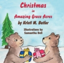 Christmas in Amazing Grace Acres - Book