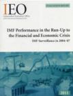 IMF performance in the run-up to the financial and economic crisis : IMF surveillance in 2004-07 - Book
