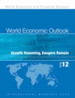 World economic outlook : April 2012, growth resuming, dangers remain - Book